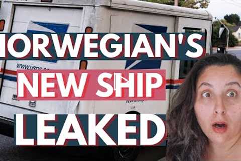 LEAKED Information On Norwegian Cruise Line New Ship!