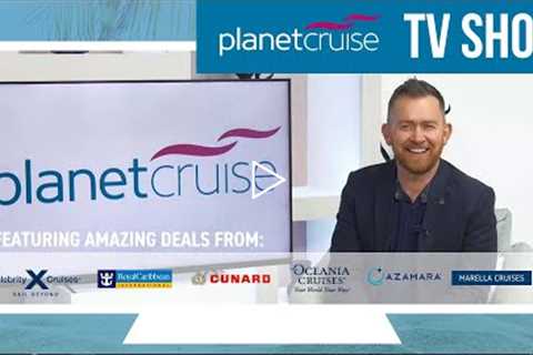 Planet Cruise TV Show 25.01.2022 | Planet Cruise