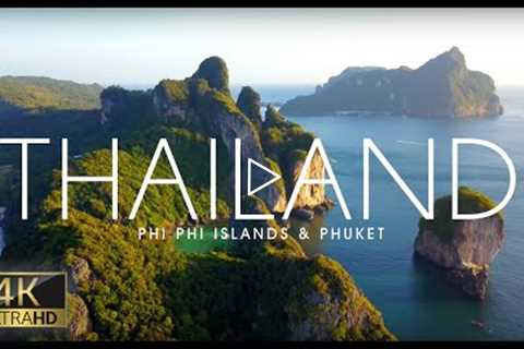Thailand 4K Long Video of  Phi Phi Islands & Phuket