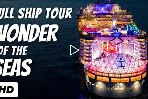 Royal Caribbean Wonder of the Sea FULL SHIP Tour 2022