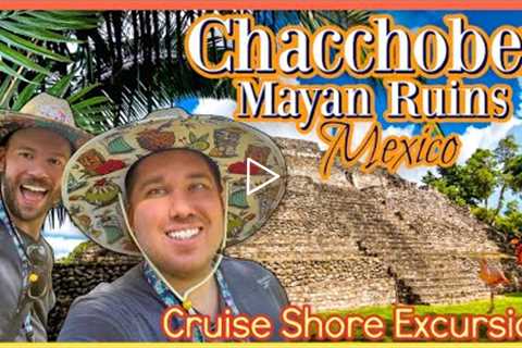 Exploring Costa Maya Mexico's Chaccoben Mayan Ruins! Carnival Dream Cruise Day 3 Shore Excursion.