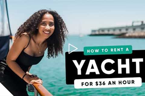 How I YACHT for $36 an hour in CALIFORNIA