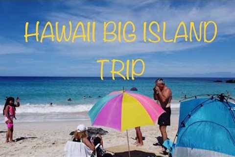 Hawaii Trip Big Island Travel Vlog - Guide | Best Places to Visit in Hawai''''i