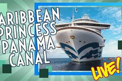 Caribbean Princess and Panama Canal Post Cruise - Trip report