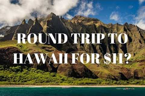 Travel Hacks - Very Cheap Round Trip To Hawaii For Just 11$ Using Miles