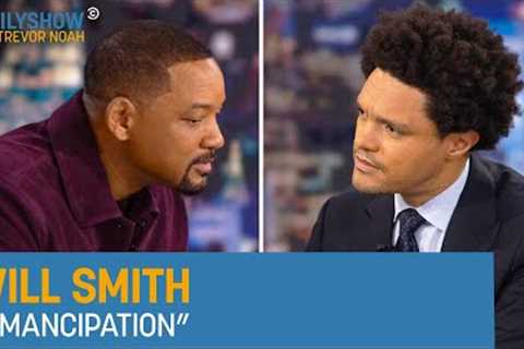 Will Smith - “Emancipation” | The Daily Show