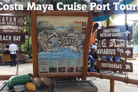 Costa Maya Mexico Cruise Port Tour / Walkthrough - December 2022!