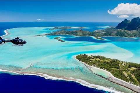 Bora Bora Helicopter Tour | Most beautiful island in the world