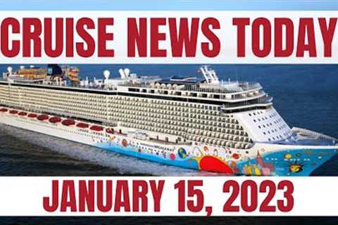 Cruise News Today — January 15, 2023: 8 Ships Cancel Bahamas on Saturday, NCL Cuts More Crew Jobs