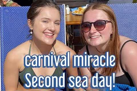 CARNIVAL MIRACLE CRUISE SECOND SEA DAY!