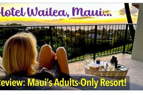 Trip Review - Hotel Wailea... Adults-Only Resort in Maui, Hawaii!