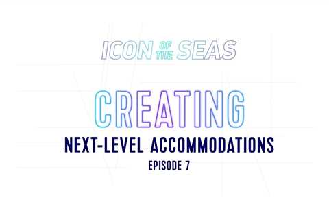 Creating Next-Level Accommodations