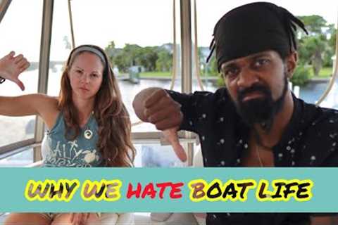 6 Things We HATE About Living on a Boat