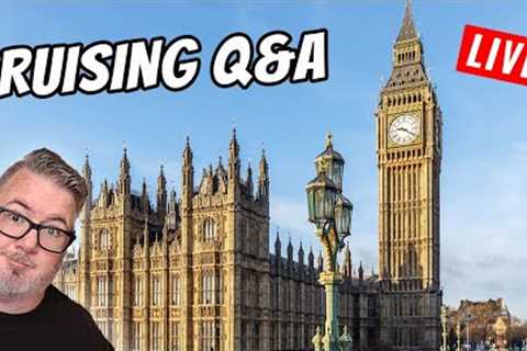 British Isle Cruise Next Week! - Cruise Show Live - Cruise Q&A