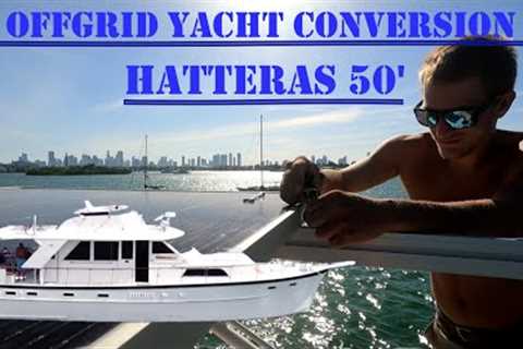 Off-Grid Liveaboard Yacht Setup - 1968 Hatteras 50''