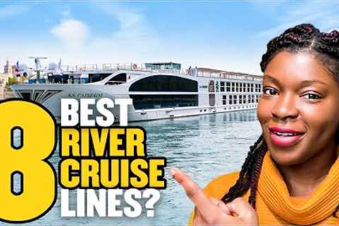 Best River Cruise Lines 2023 (Which one is right for you?)
