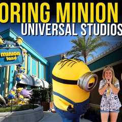 Discover Minion Land: The Exciting New Addition at Universal Studios Florida