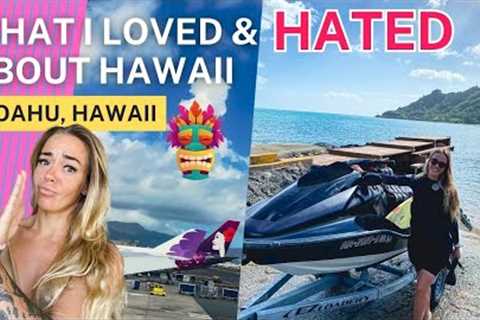 AVOID these 5 mistakes traveling in Oahu, Hawaii | What I loved and hated about Hawaii