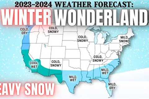 This Winter Will Be Different for California - WINTER FORECAST 2023-2024