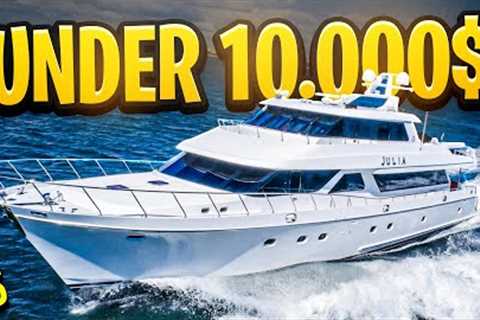 6 Yachts You Can Purchase For Under $10.000