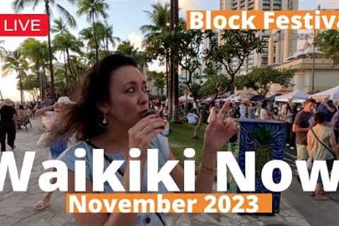 Waikiki Now | Block Festival (Saturday, November 11)