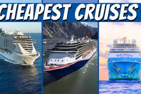 We Compare the Cheapest Cruise Lines - Here''s How They Rank!