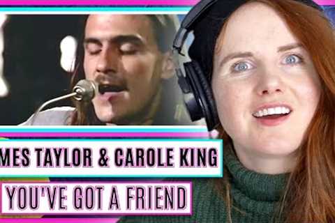 Vocal Coach reacts to James Taylor & Carole King - You''ve Got A Friend