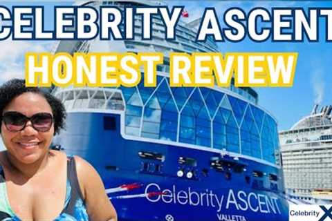 CELEBRITY ASCENT: My very HONEST Review- Is this SHIP a GAME CHANGER?