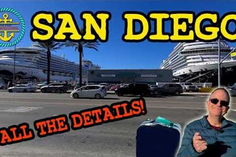 San Diego Cruise Port Embarkation guide (parking, nearby facilities, tips)