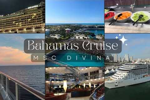 CRUISE TO THE BAHAMAS | MSC Divina Ship Tour | Nassau, Bahamas | Ocean Cay |Part 1