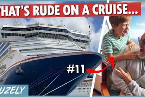 11 Rude Things NEVER to Do on a Cruise (According to Real Passengers)