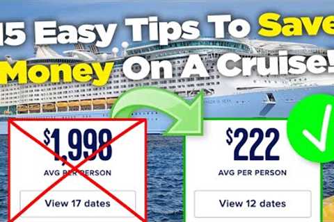 15 easy tips to get best cruise deals