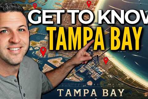 Understanding The Different Areas of Tampa Bay