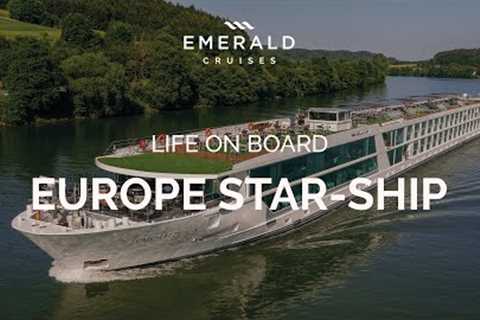 On Board a European Star-Ship | Europe River Cruising | Emerald Cruises