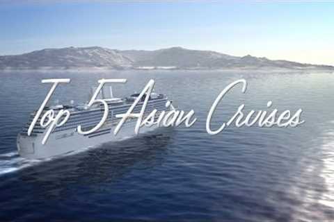 AWARDS: Top Asian Cruises 2014