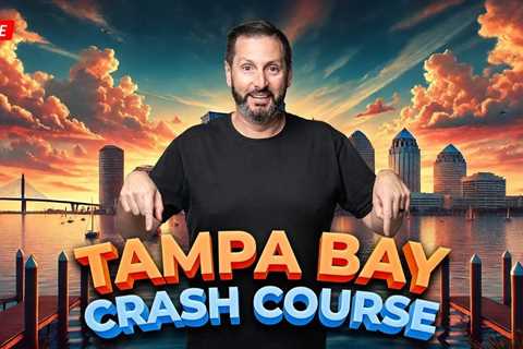 Tampa Bay Crash Course – Everything You Need To Know Before Moving