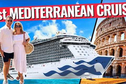 Our 7 Day Mediterranean Cruise Was NOT What We Expected | Enchanted Princess Review