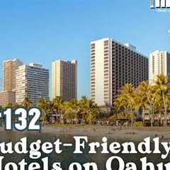 5 Budget-Friendly Hotels on Oahu, Hawaii