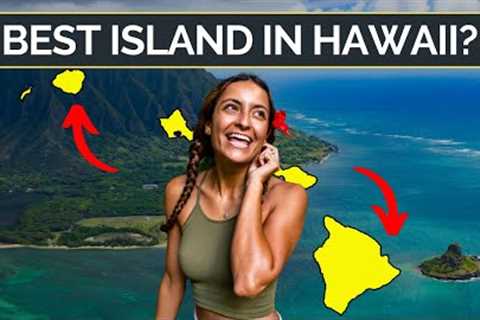 Which Hawaiian Island is Best? Hawaii Travel Guide