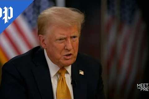 Highlights from Trump’s ‘Meet the Press’ interview