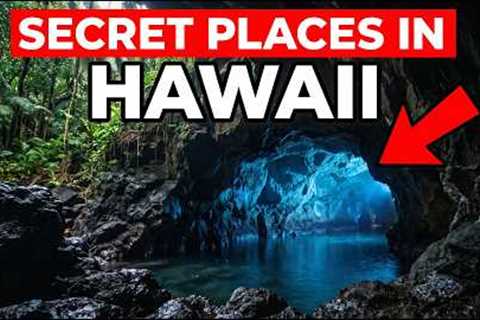 I Found 15 SECRET Places in Hawaii That You''ve Never Heard Of